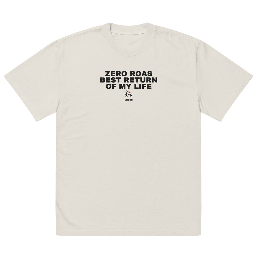 Supplier mockup: front of the Faded Bone Zero ROAS, Best Return of My Life embroidered tee, with black headline above an adult-and-child heart icon and ECOM BRO signature.