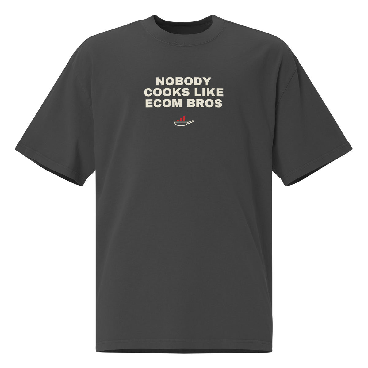 Supplier mockup, front of Faded Black cotton tee with cream DTG NOBODY COOKS LIKE ECOM BROS text and a cream frying-pan graphic with red rising bars.