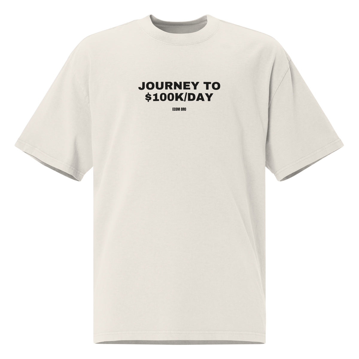 Supplier mockup of the Faded Bone Journey to $100K/Day heavyweight tee, front view, showing the oversized silhouette.